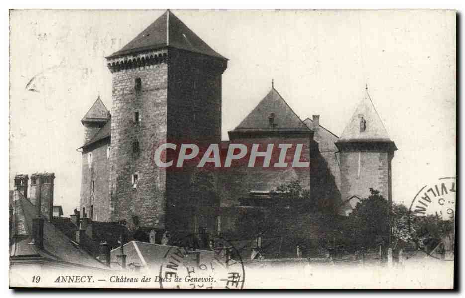 Annecy — Château des Ducs de Genevois — éditeur Vilain, n°19
