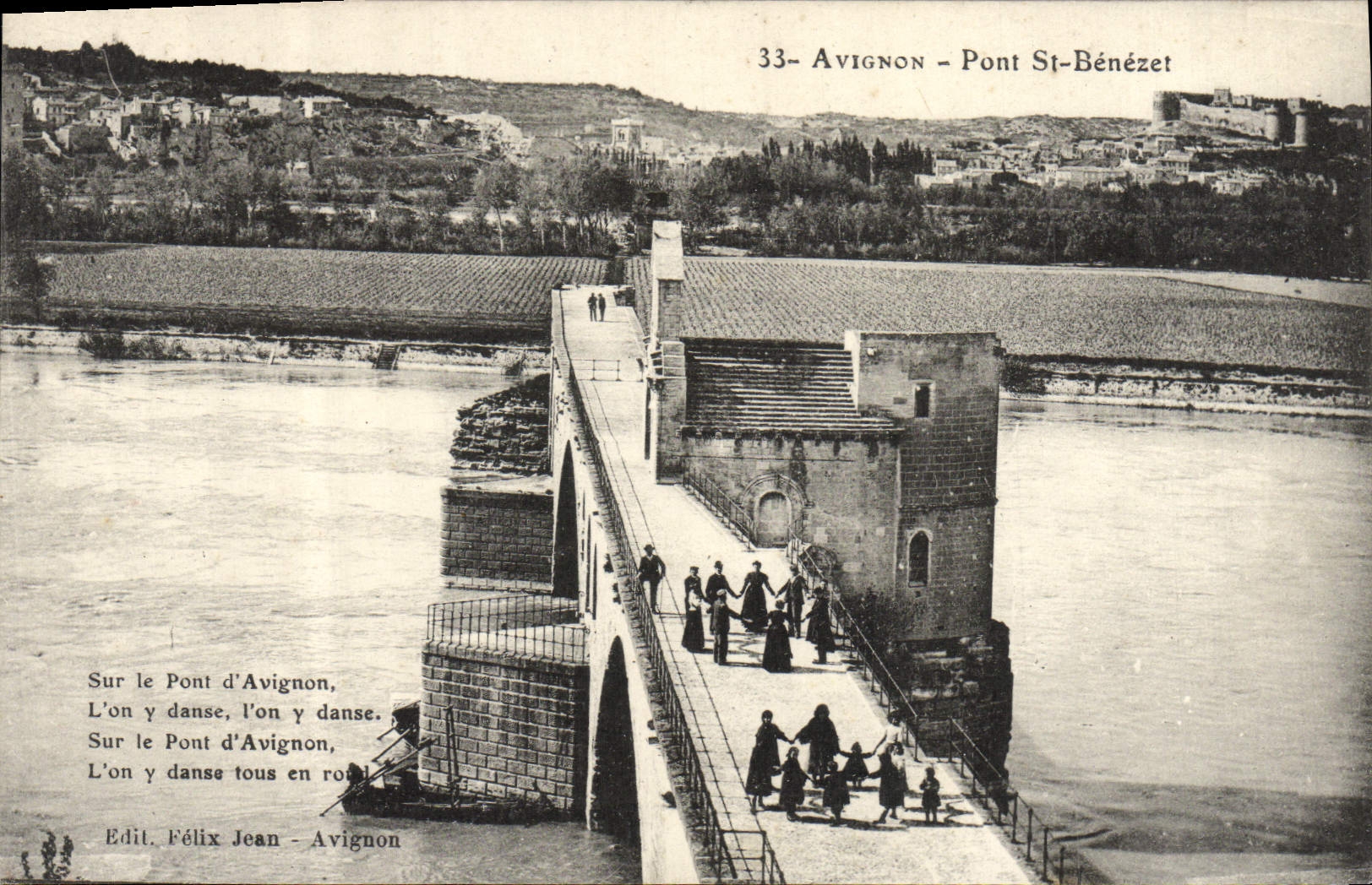 Avignon - Pont St-Bénézet — vue du pont avec danseurs — Edit. Félix Jean, Avignon, n°33