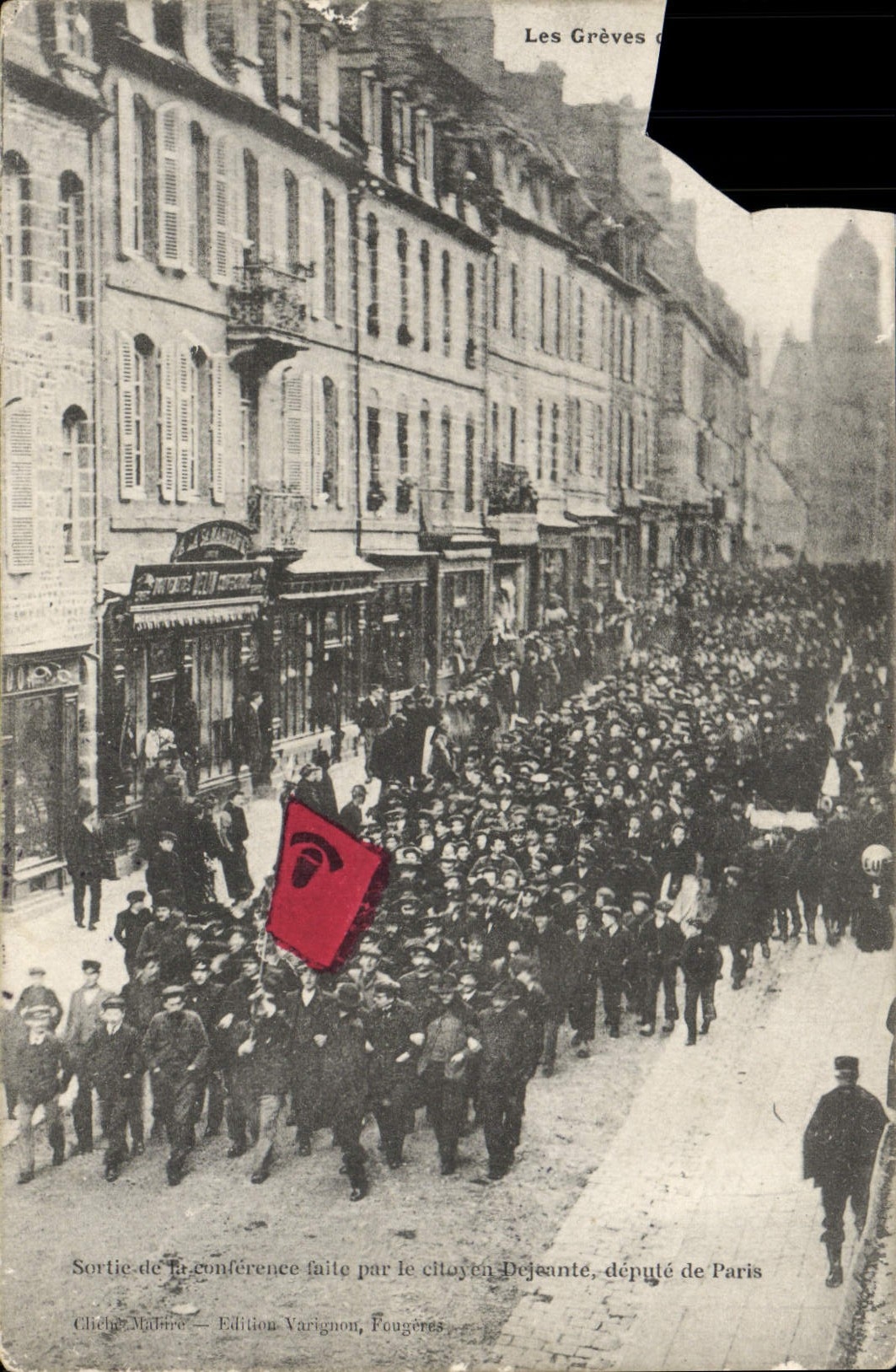 CPA Sortie de la Conference faite par le Citoyen Dejeante depute de Paris Greves de Fougeres