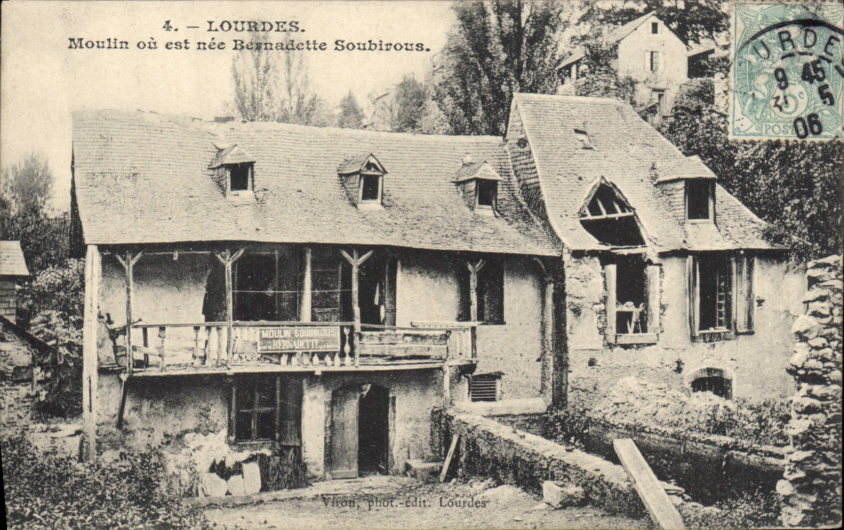 CPA Lourdes Moulin ou est nee Bernadette Soubirous