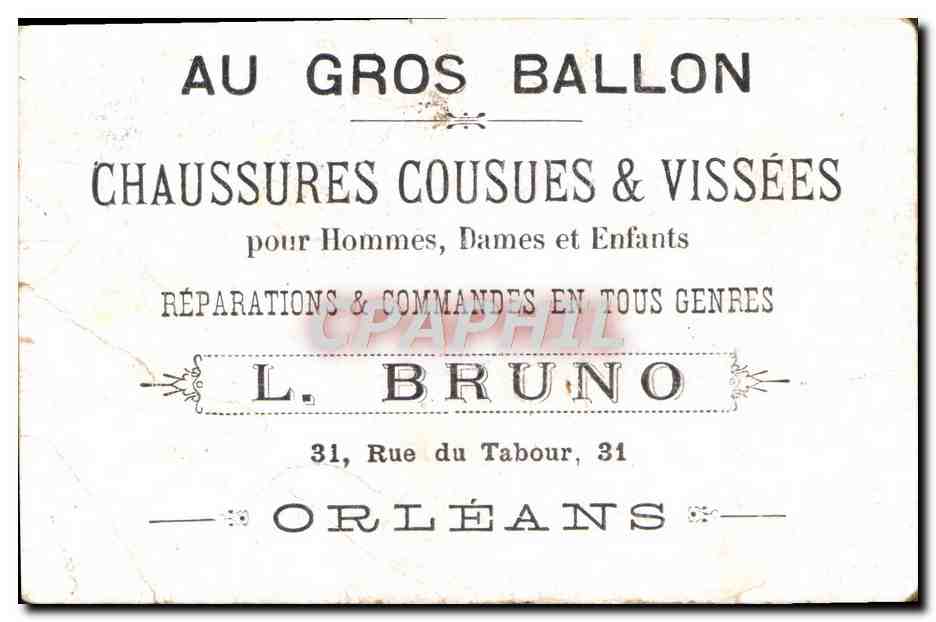 Chromo Au gros Ballon Bruno Rue du Tabour Orleans Maison  — Rückseite
