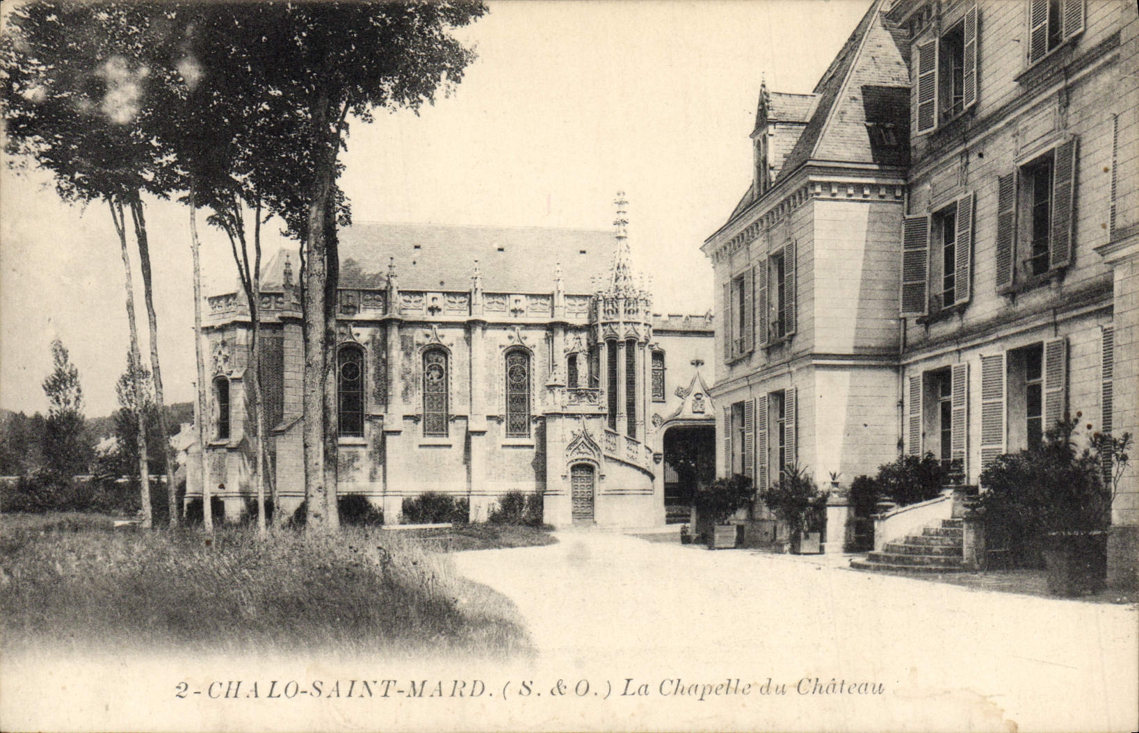 Chalo-Saint-Mard — La Chapelle du Château — S. & O.