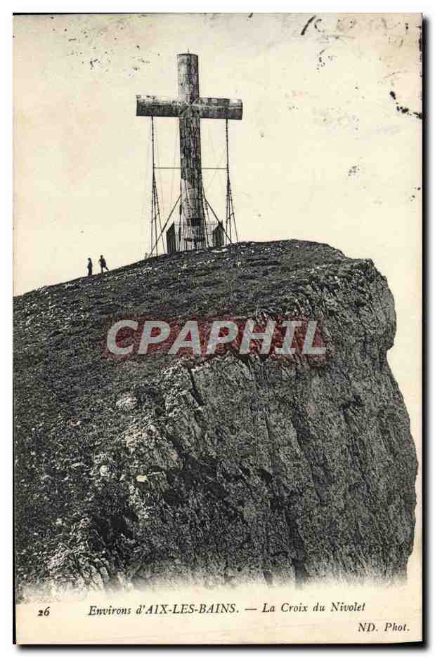 CPA Environs d'Aix Les Bains La Croix Du Nivolet