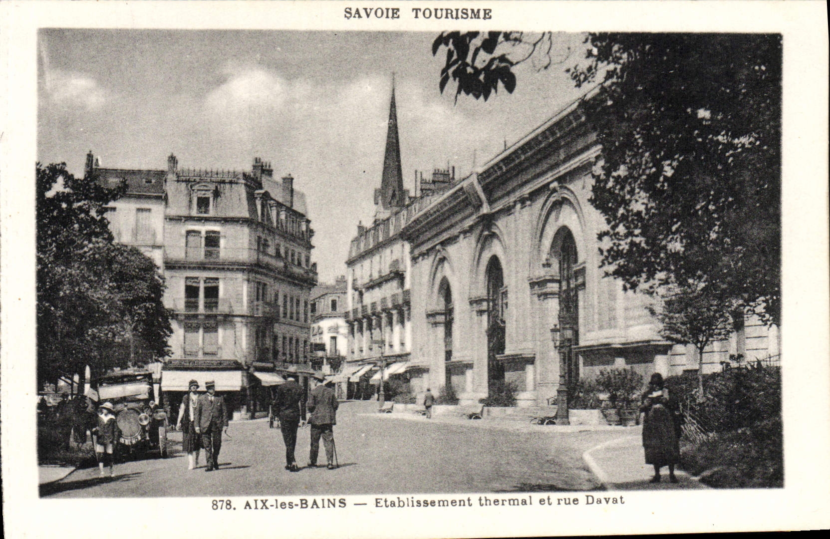 AIX-les-BAINS — Établissement thermal et rue Davat — Savoie Tourisme