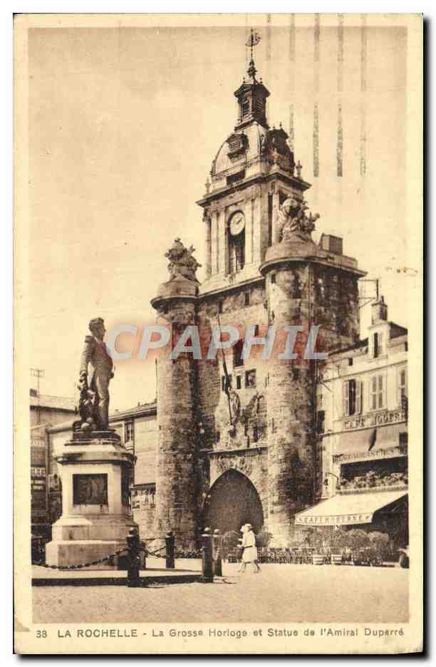 La Rochelle - La Grosse Horloge et Statue de l'Amiral Duperré