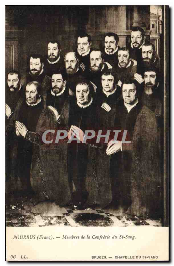 CPA Pourbus Memers de la Confrerie du St Sang Bruges Chapelle du st Sang