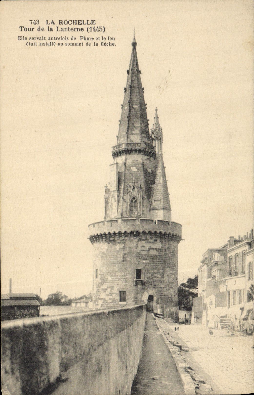 La Rochelle — Tour de la Lanterne (1445) — Éditeur non identifié, n° de série 743