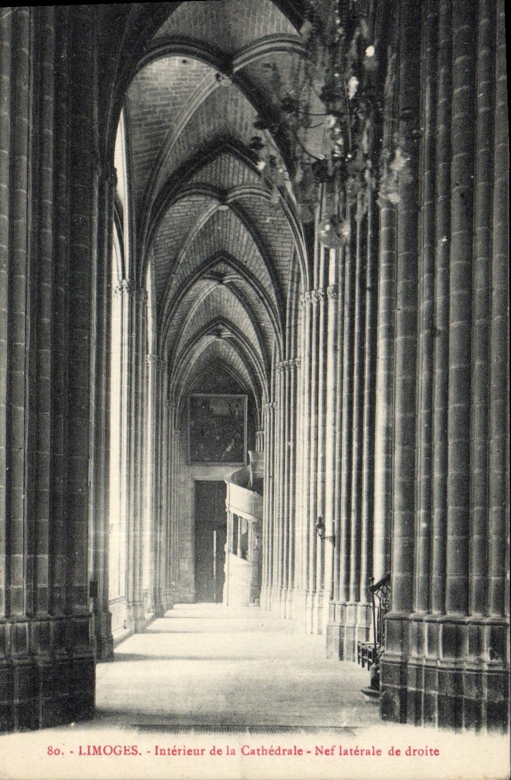 Limoges — Intérieur de la Cathédrale — Nef latérale de droite — Éditeur non identifié, n° 80