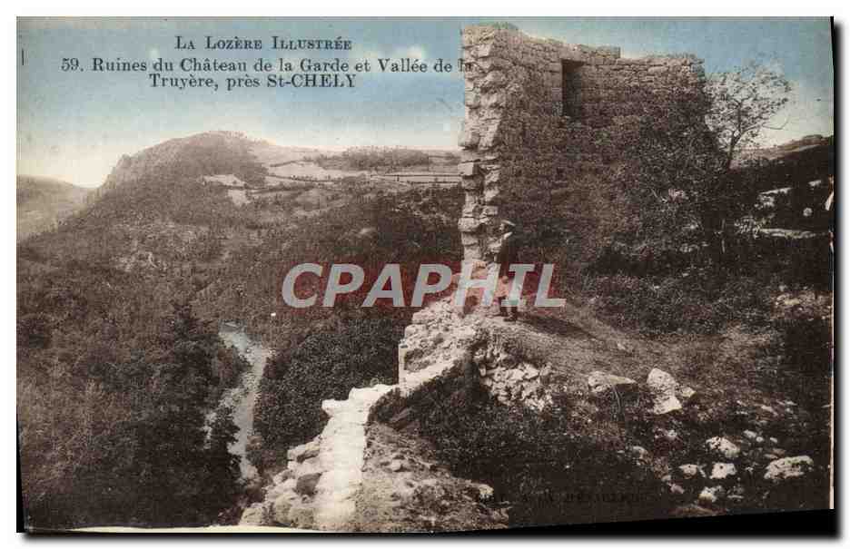 CPA Ruines du Chateau de la Garde et Vallee de Tryere Pres St Chely