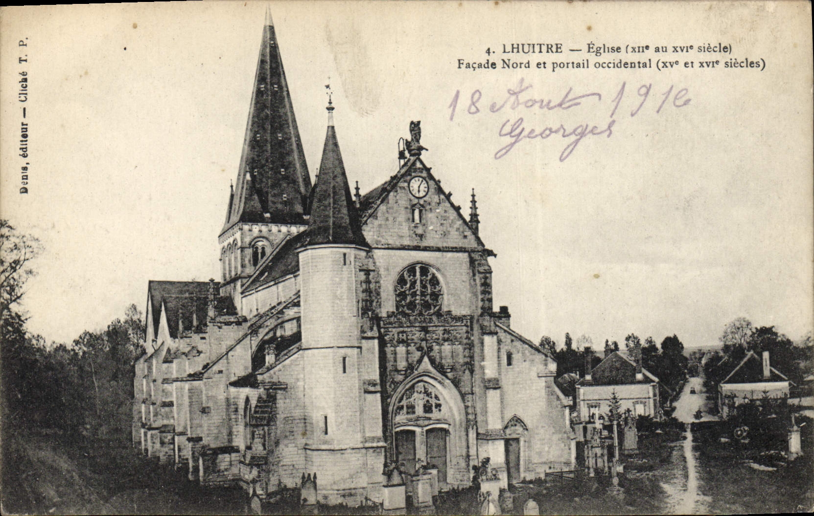 Lhuitre — Église (xiième au xvième siècle) — Façade Nord et portail occidental (xve et xvième siècles) — Éditeur Dans, T.P. n°4