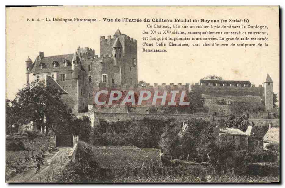 Château Féodal de Beynac — Vue de l'Entrée — P.D.S. La Dordogne Pittoresque