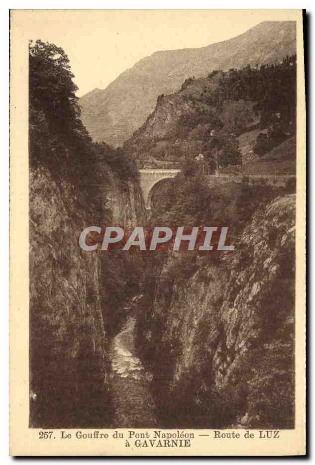 CPA Le Gouffre du Pont Napoleon Route de Luz a Gavarnie