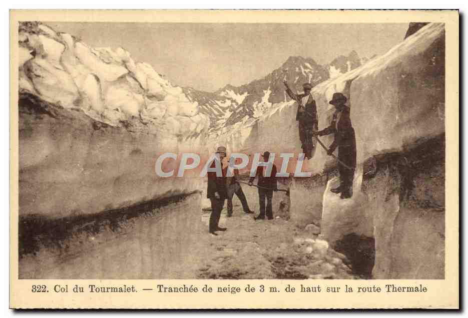Col du Tourmalet — Tranchée de neige de 3 m. de haut sur la route Thermale — n° 322