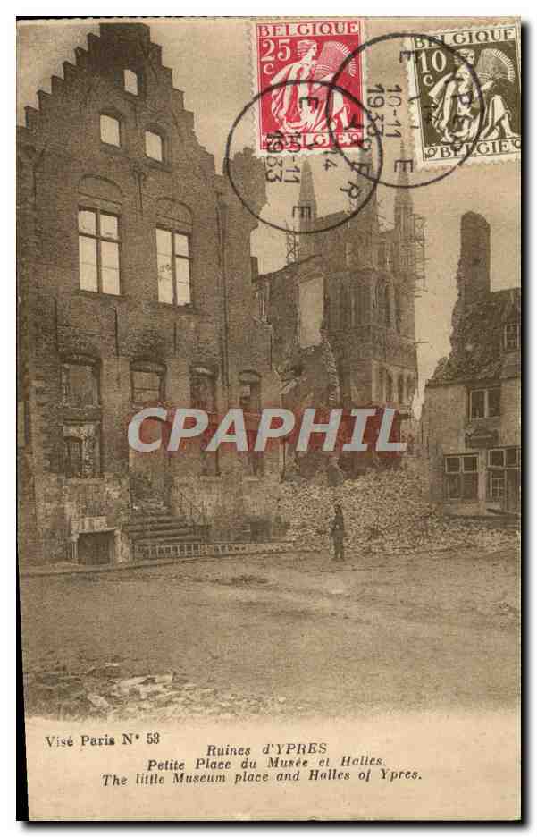 Ruinen von Ypres — Kleiner Museumplatz und Hallen — Visé Paris Nr. 53