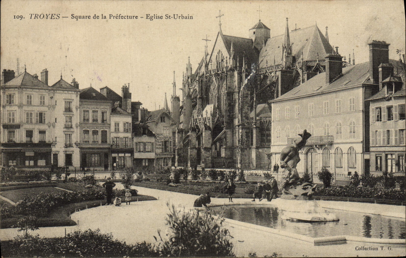 Troyes — Square de la Préfecture – Église St-Urbain — Collection T. G.