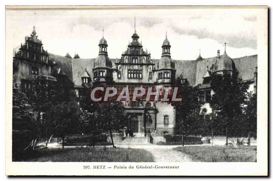 METZ — Palais du Général-Gouverneur — Édition P. Manard, n° 107