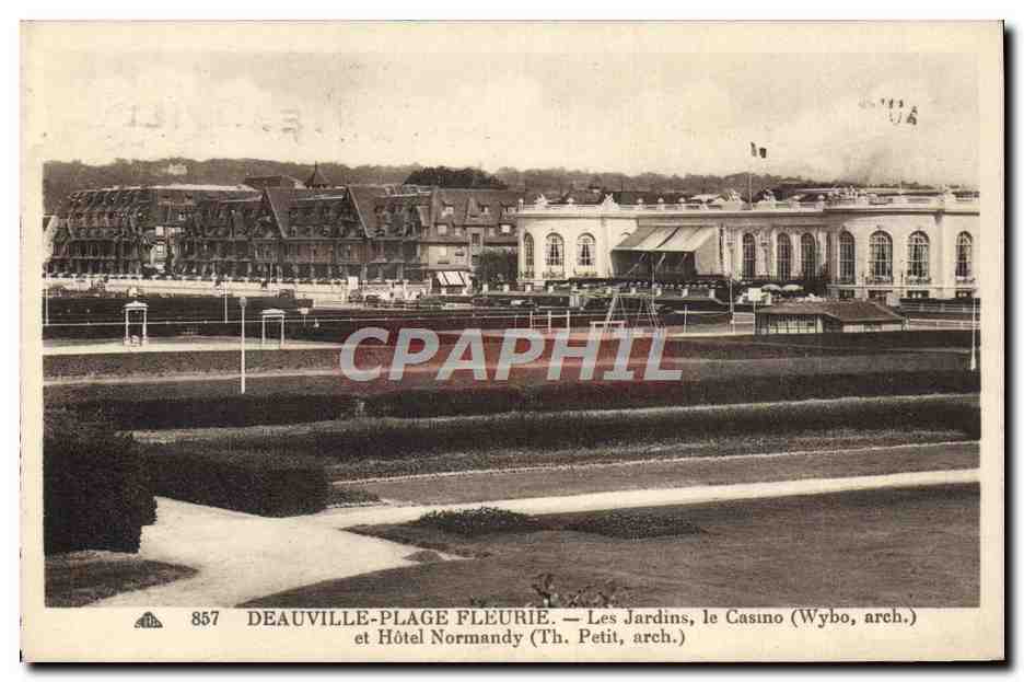 Deauville-Plage Fleurie — Les Jardins, le Casino (Wybo, arch.) et Hôtel Normandy (Th. Petit, arch.)