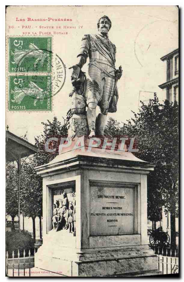 CPA Pau Statue de Henri IV Sur la Place Royale 