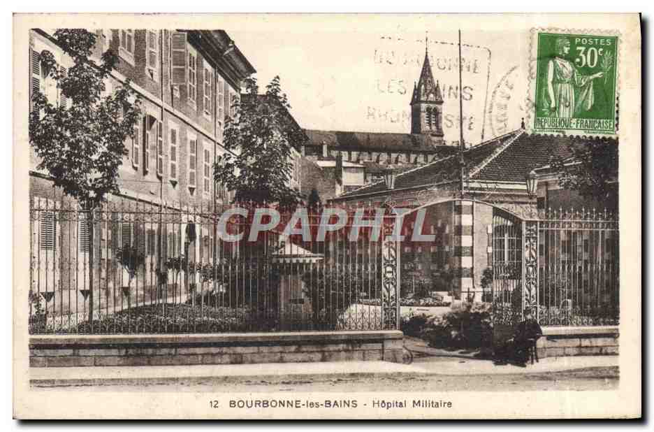 CPA Bourbonne les Bains Hopital Militaire Militaria