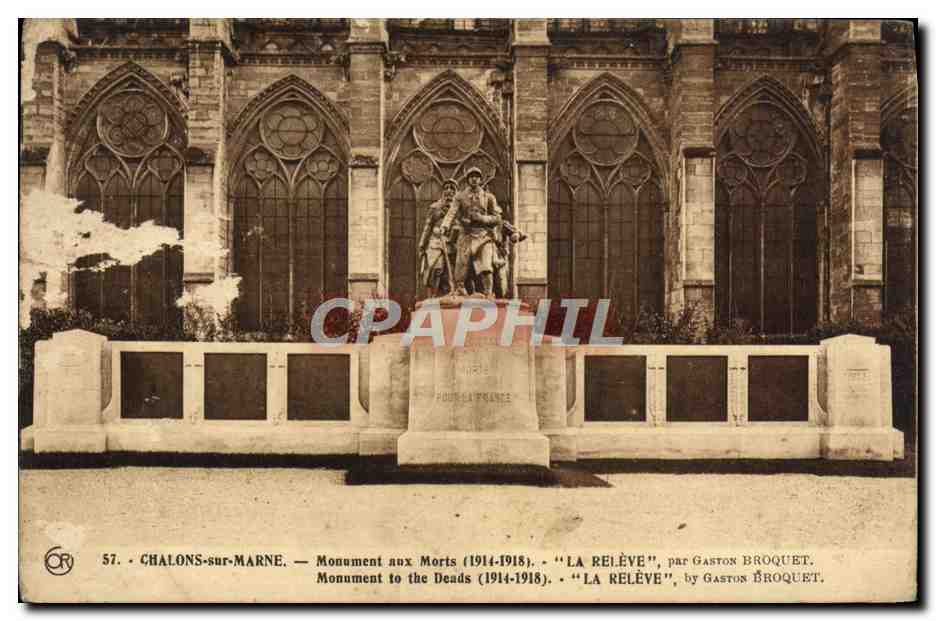 CPA Chalons sur Marne Monument aux Morts La releve Militaria