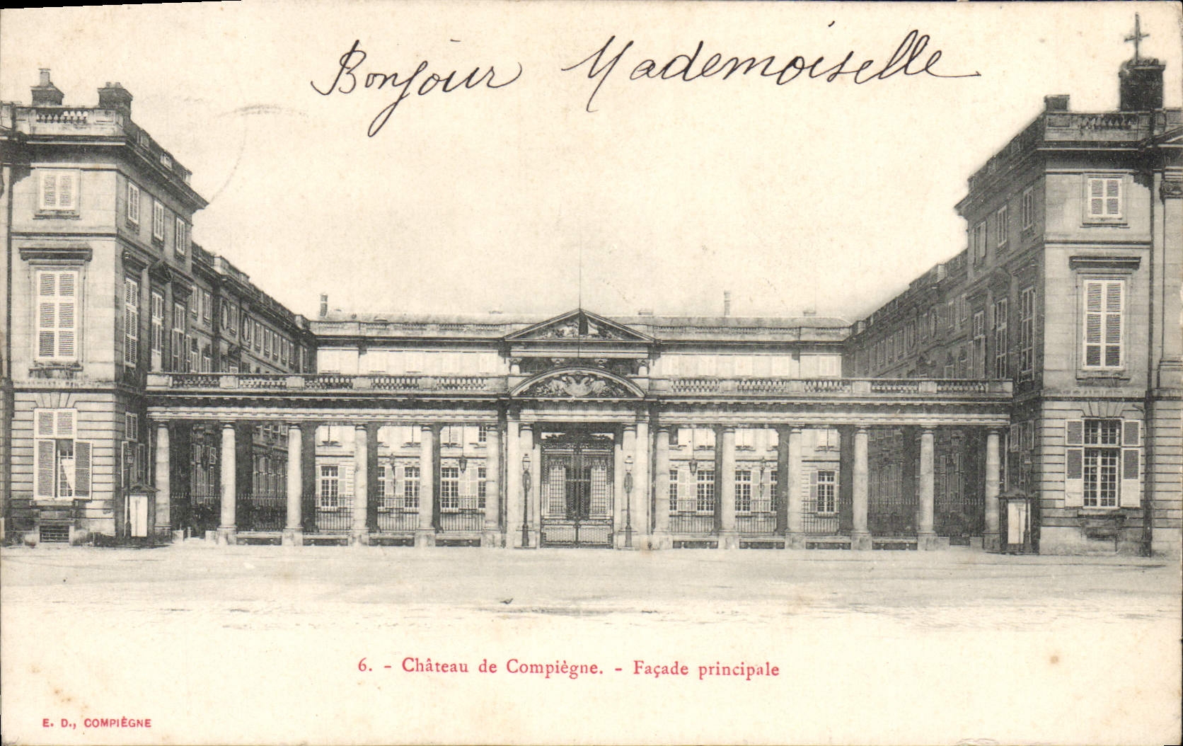Château de Compiègne — Façade principale — E. D., COMPIÈGNE