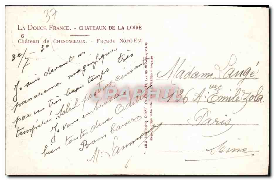 CPA La Douce France Chateaux de la Loire Chateau de Chenonceaux  — Rückseite