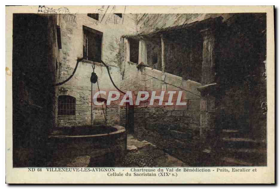 Chartreuse du Val-Bénédiction — Puits, Escalier et Cellule du XIXe s. — ND 64 VILLENEUVE-LES-AVIGNON