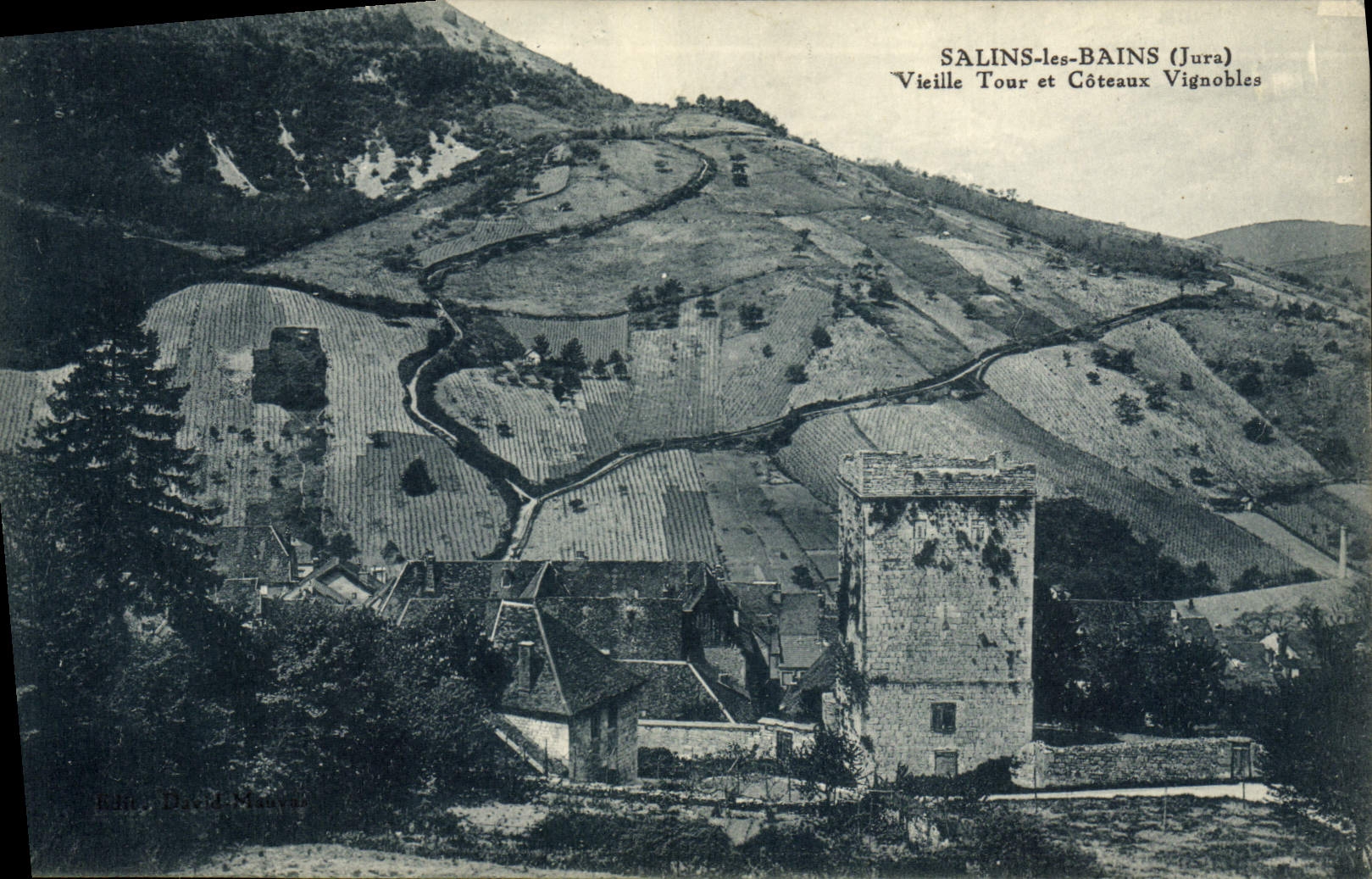 Salins-les-Bains (Jura) — Alte Turm und Weinberge — Verlag David-Maury