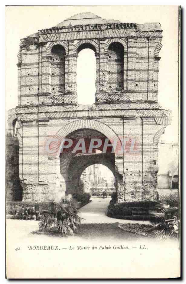 Bordeaux — La Ruine du Palais Gallien — I.L.