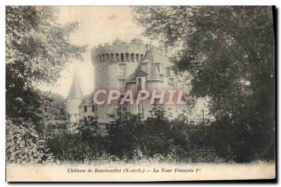 Château de Rambouillet (S.-et-O.) — La Tour François Ier — A. Bourdier, imp.-édit., Versailles