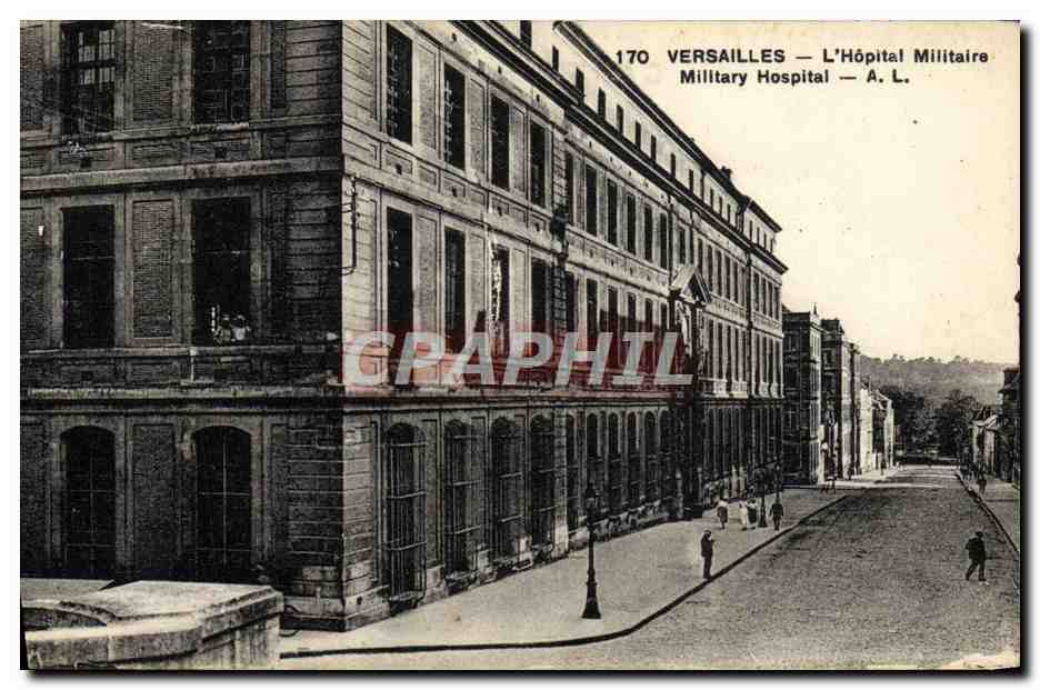 CPA Versailles L'Hopital Militaire Militaria