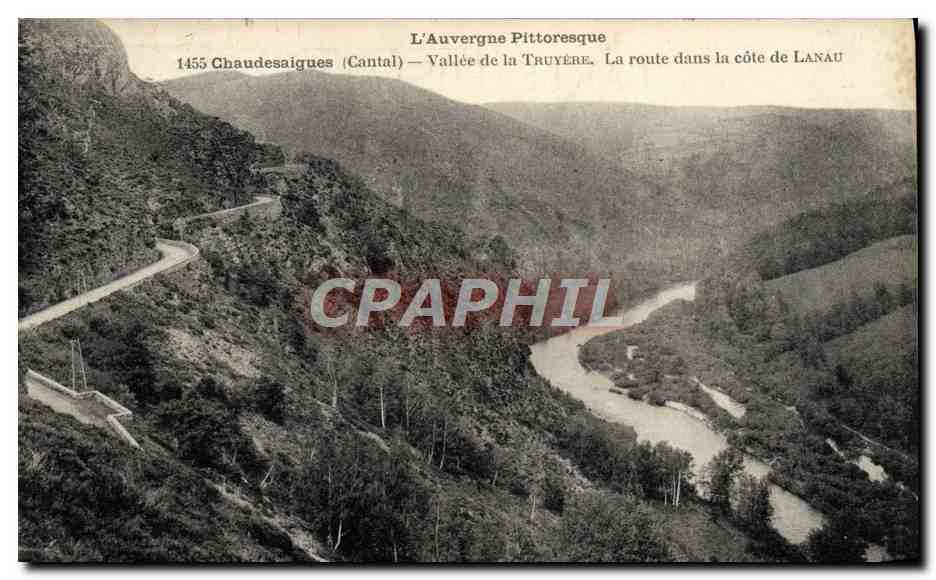 CPA Chaudesaigues Vallee de la Truyere La route dans la cote de Lanau