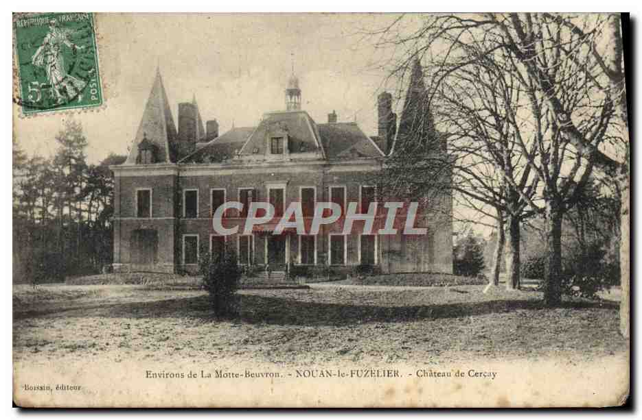 CPA Environs de la Motte Beuvron Nouan le Fuzelier Chateau de Cercay
