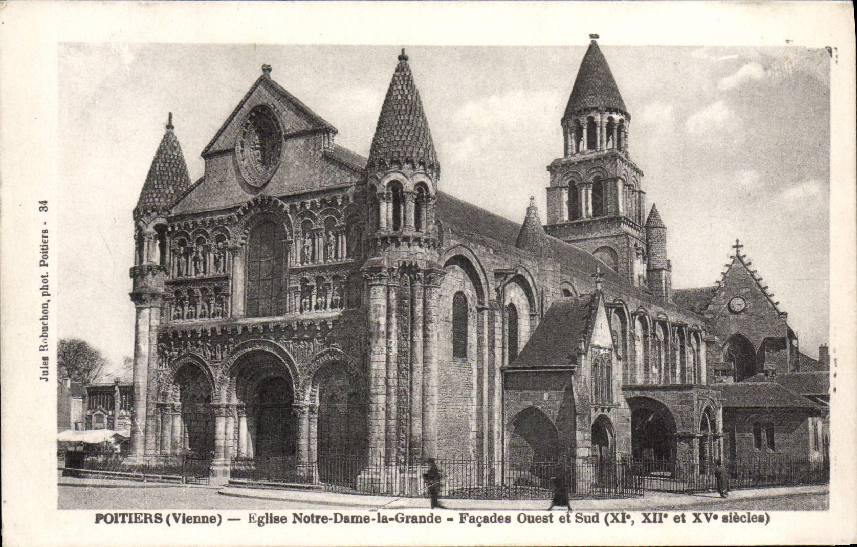 Poitiers (Vienne) — Église Notre-Dame-la-Grande — Façades Ouest et Sud (XIe, XIIe et XVe siècles) — Jules Robertchon, phot. Poitiers - 84