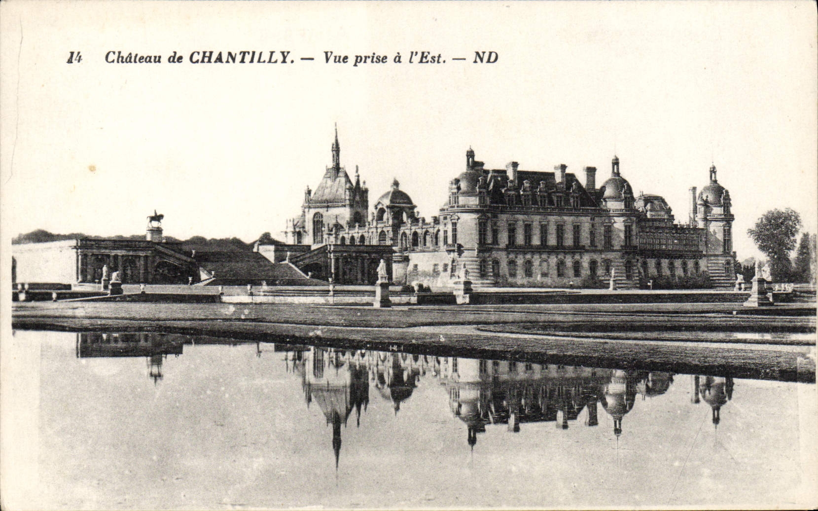 Château de Chantilly — Vue prise à l'Est — ND