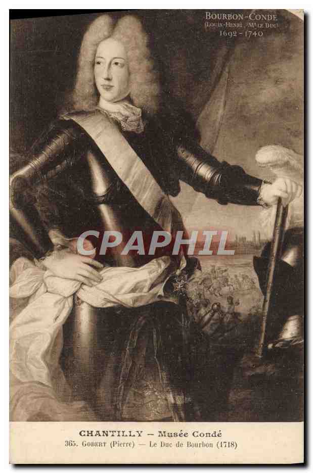 CPA Bourbon Conde Chantilly Musee Conde Gobert Le duc de bourbon