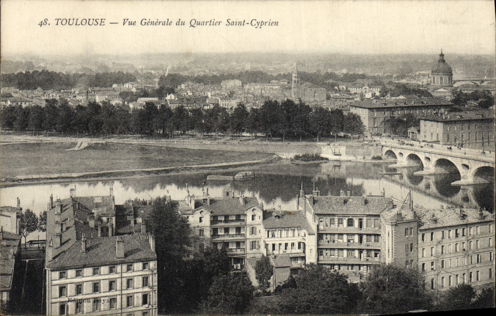 Toulouse — Vue Générale du Quartier Saint-Cyprien — Pétrion Révand