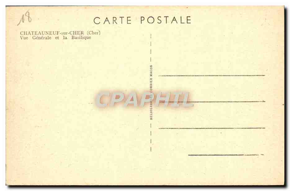 Châteauneuf-sur-Cher — Vue Générale et la Basilique — Héliogravure Combier Macon — Rückseite