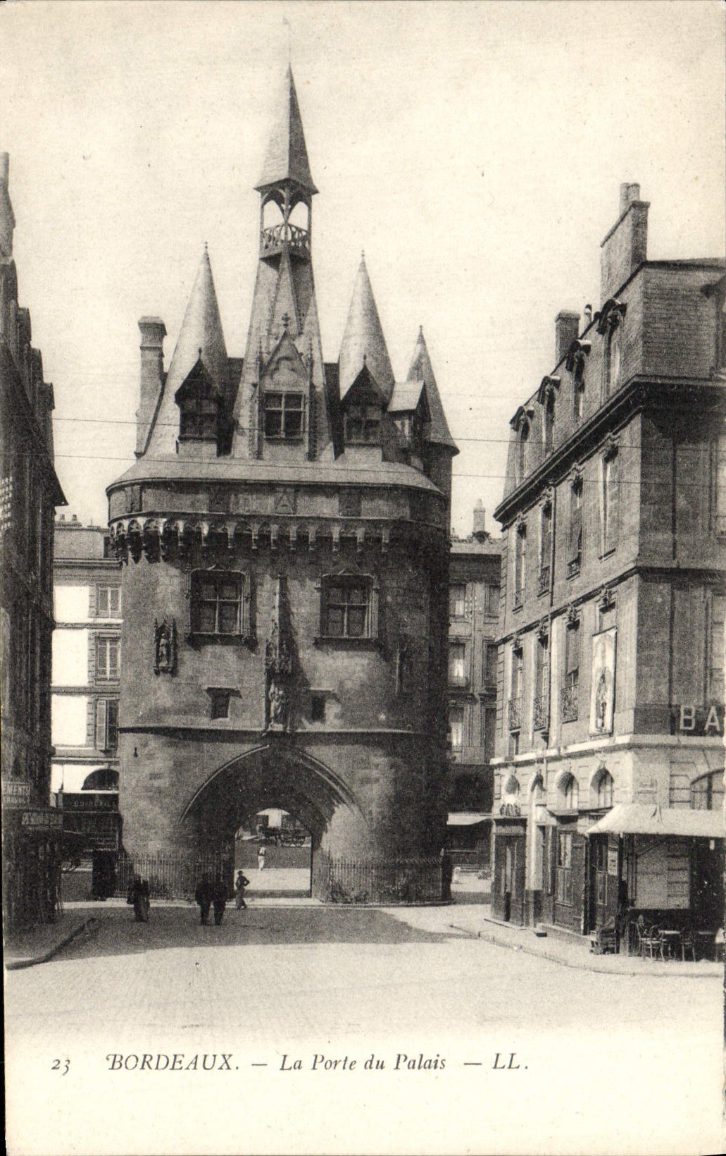 Bordeaux — La Porte du Palais — LL. — n°23