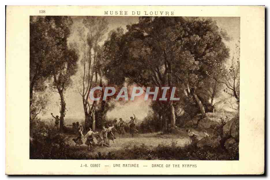 Musée du Louvre — J.-B. Corot — Une Matinée — Dance of the Nymphs — n° 138