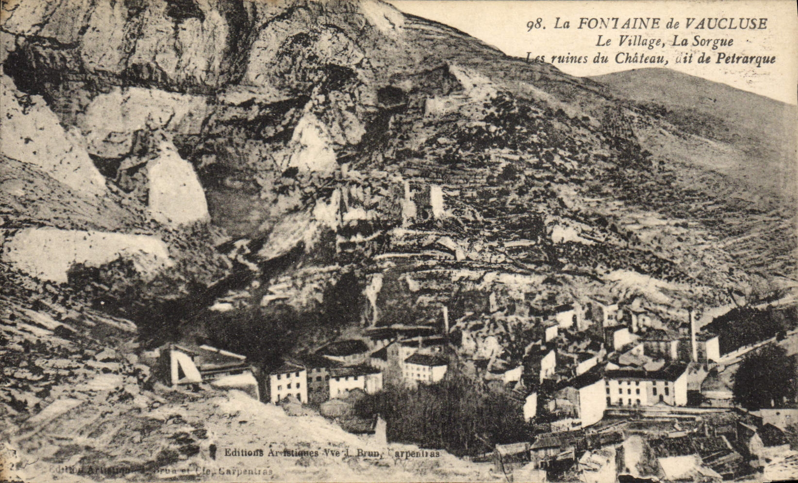 CPA Le Fontaine De Vaucluse Le Village La Sorgue Les ruines du chateau dit de Petrarque