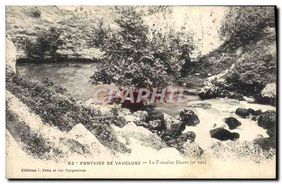 Fontaine de Vaucluse — La Fontaine Haute (2e vue) — Éditions J. Brun et Cie. Carpentras