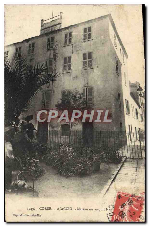 CPA Corse Ajaccio Maison Ou Naquit Napoleon 1er