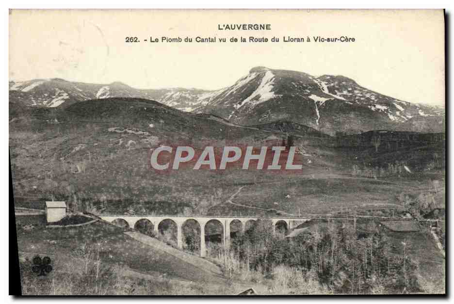 CPA L'Auvergne Le Plomb Du Cantal Vu De La Route Du Lioran A Vic Sur Cere