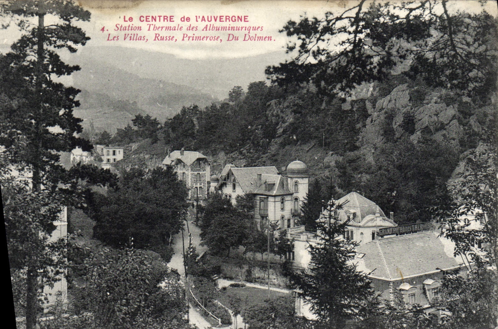 Les Villas, Russes, Primerose — Station Thermale des Albuminuriques — Édition des Galeries Modernes, Issoire
