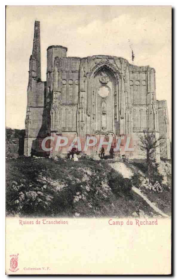CPA Ruines de Tranchelion Camp du Ruchard 