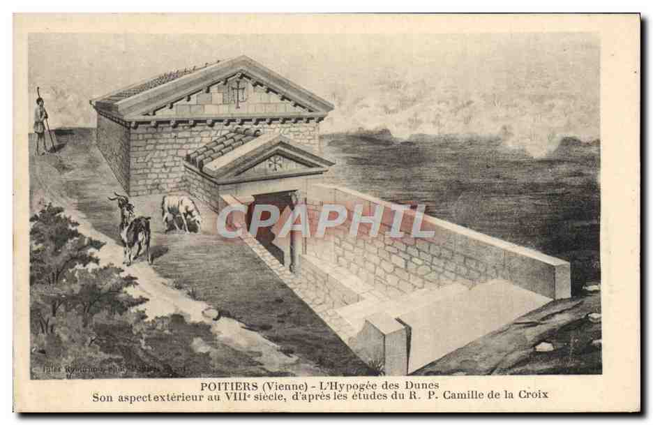 POITIERS (Vienne) - L'Hypogée des Dunes — Son aspect extérieur au VIIIe siècle, d'après les études du R. P. Camille de la Croix