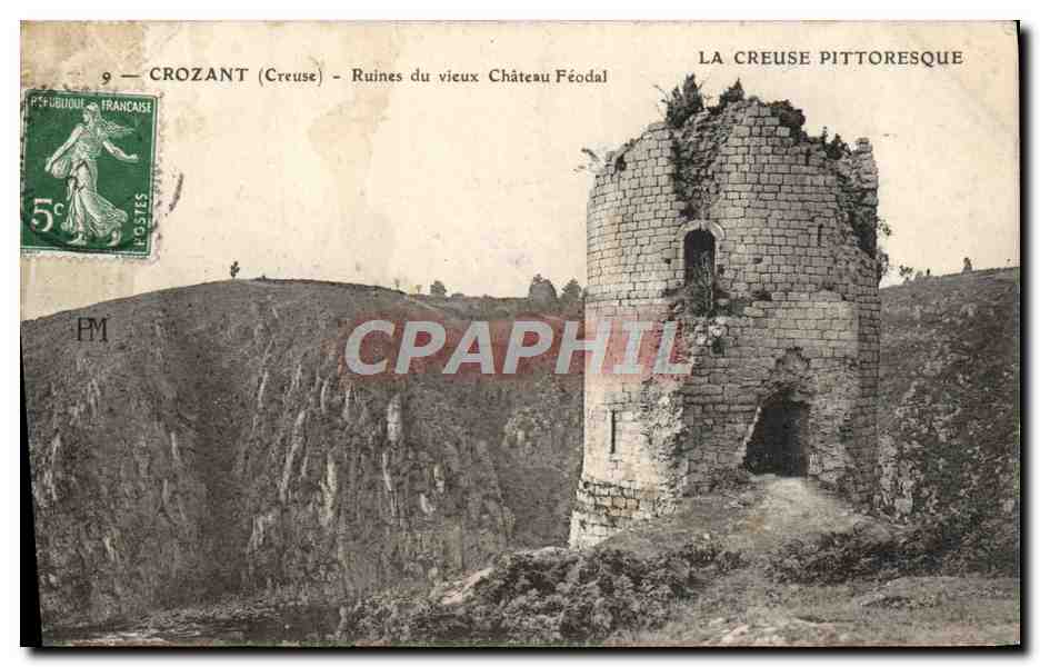 CPA Crozant Runies du vieux Chateau Feodal