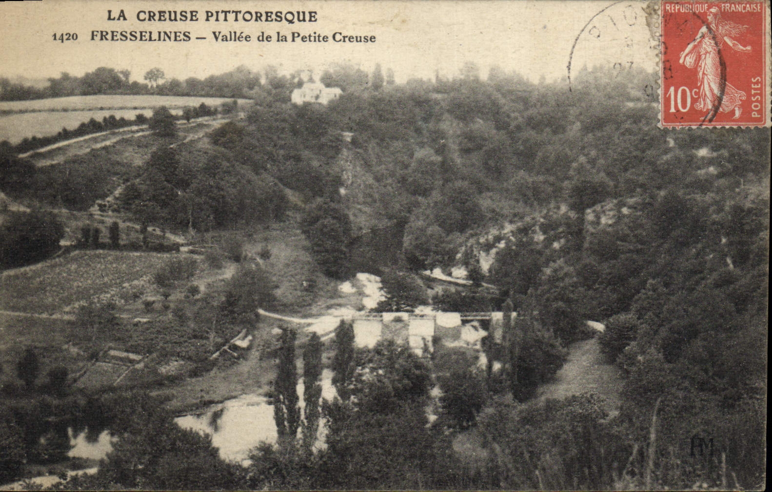 La Creuse pittoresque — Vallée de la Petite Creuse — Fresselines