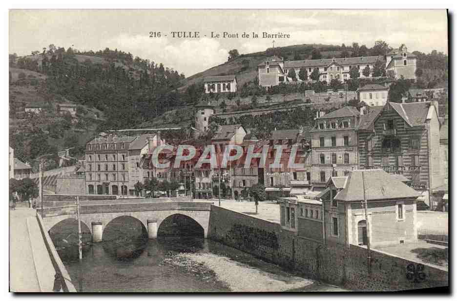 CPA Tulle Le Pont de la Barriere 